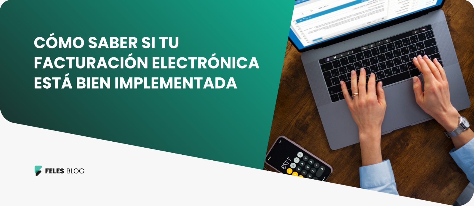 Cómo saber si tu facturación electrónica está bien implementada